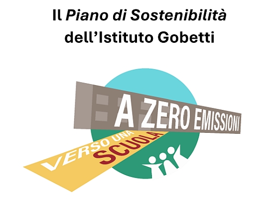 Immagine Piano di sostenibilità dell'Istituto Gobetti - Verso una scuola a zero emissioni.